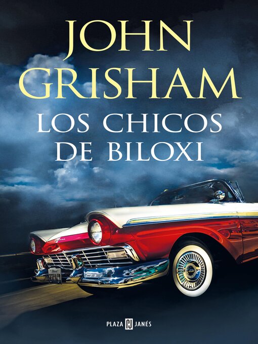 Title details for Los chicos de Biloxi by John Grisham - Wait list